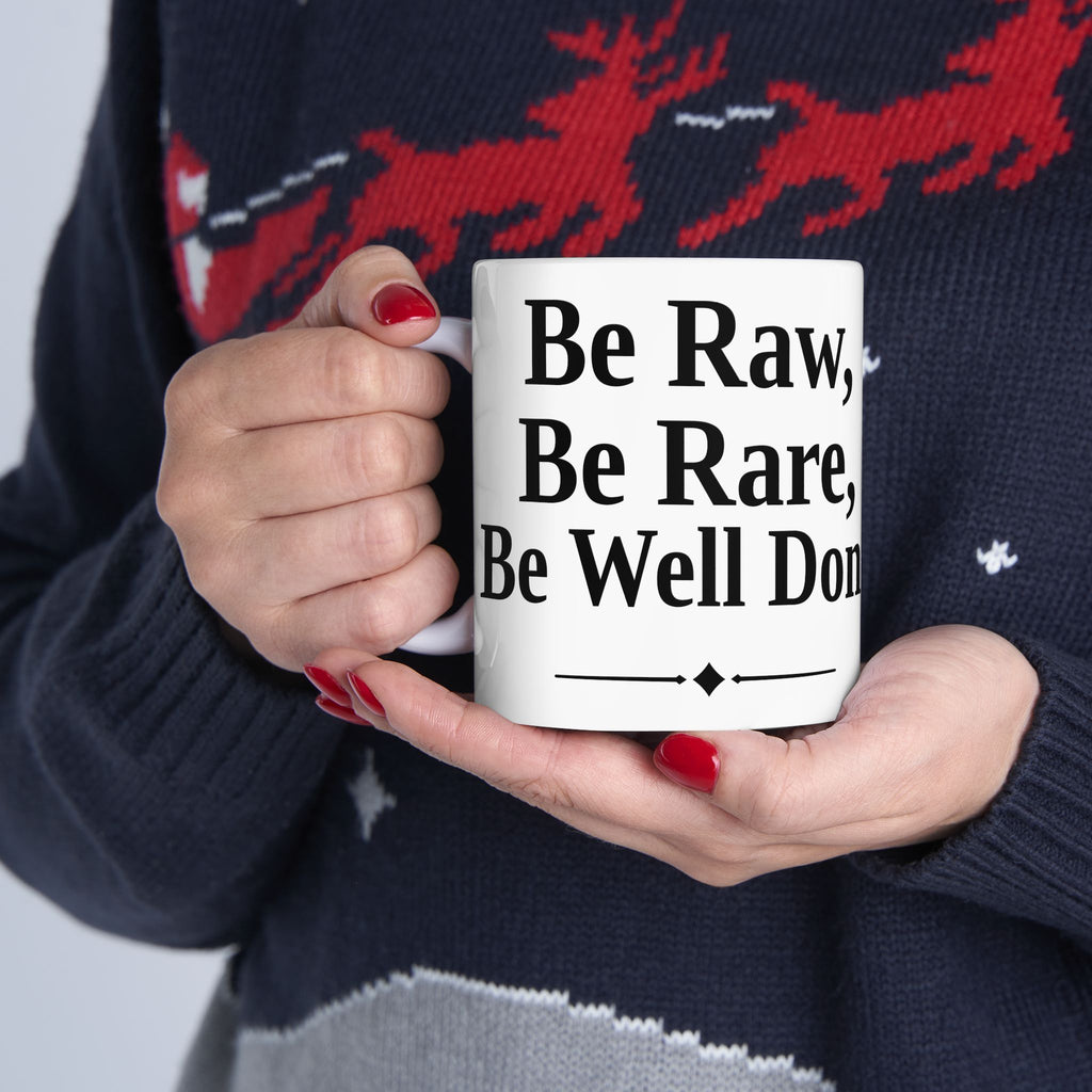 No ShopCo Be Raw Be Rare Be Well Done white mug – photo 9
