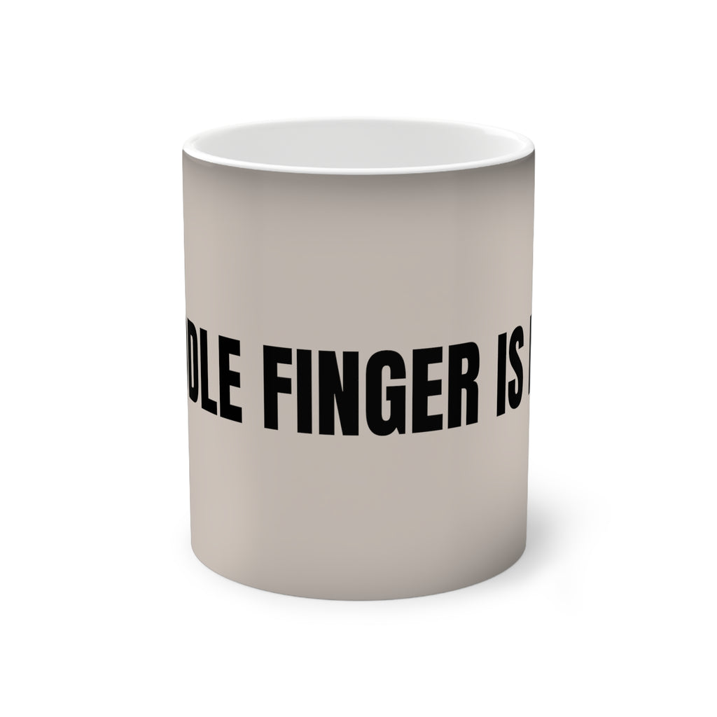 No ShopCo Middle Finger Is Life 11oz color-changing ceramic coffee mug