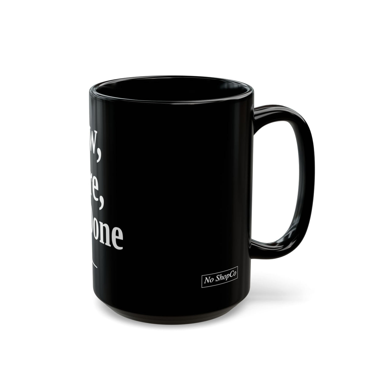 No ShopCo Be Raw Be Rare Be Well Done black mug – photo 8