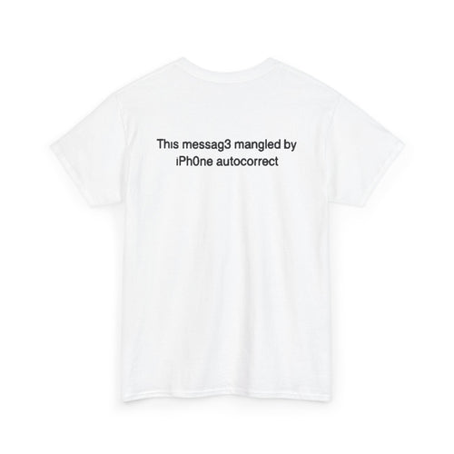 No ShopCo Autocorrect Humor T-shirt with black text-message back graphic and chest logo