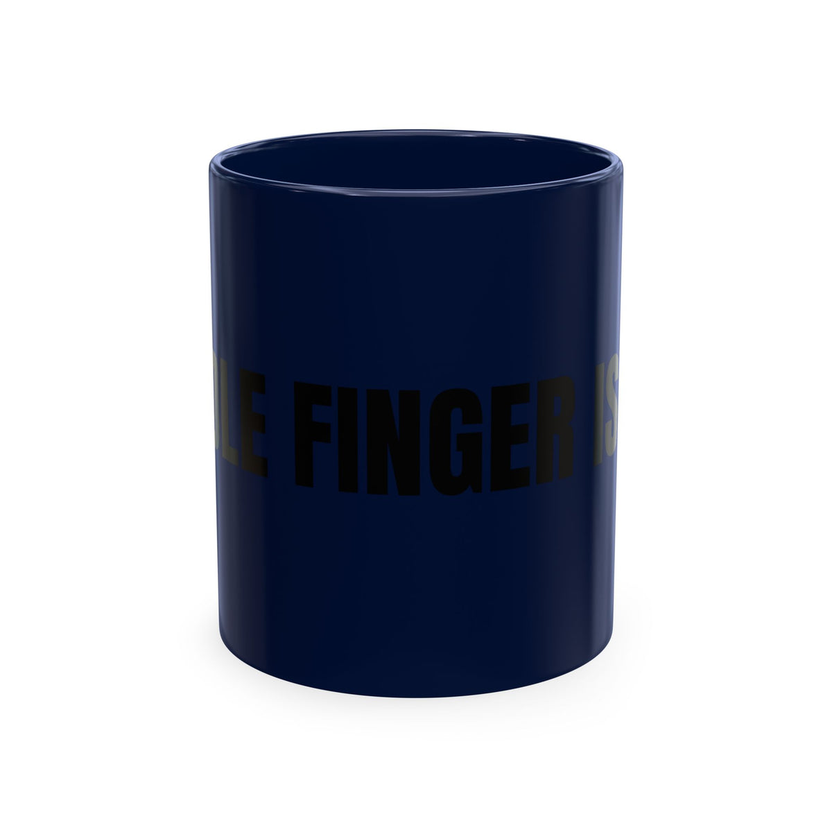 No ShopCo Middle Finger Is Life 11oz mug – photo 5