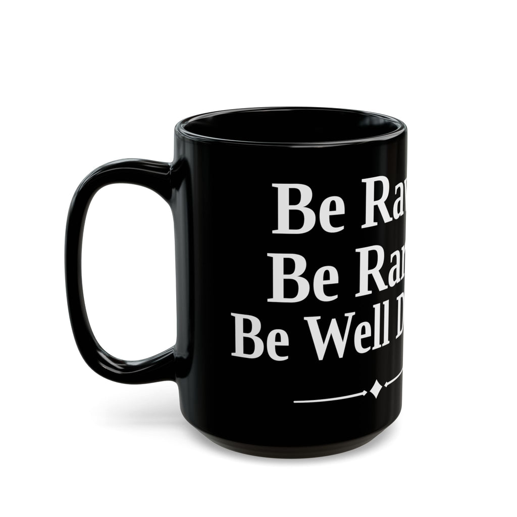 No ShopCo Be Raw Be Rare Be Well Done black mug – photo 7