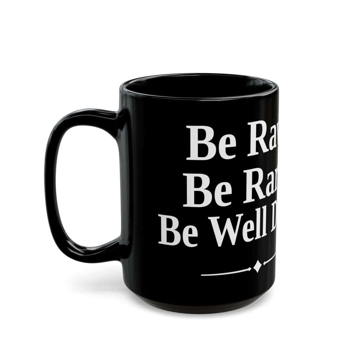 No ShopCo Be Raw Be Rare Be Well Done black mug – photo 7