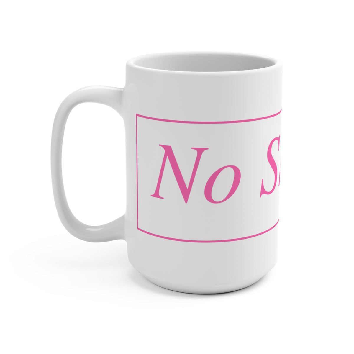 No ShopCo Logo 15oz white ceramic coffee mug with pink framed logo – view 3