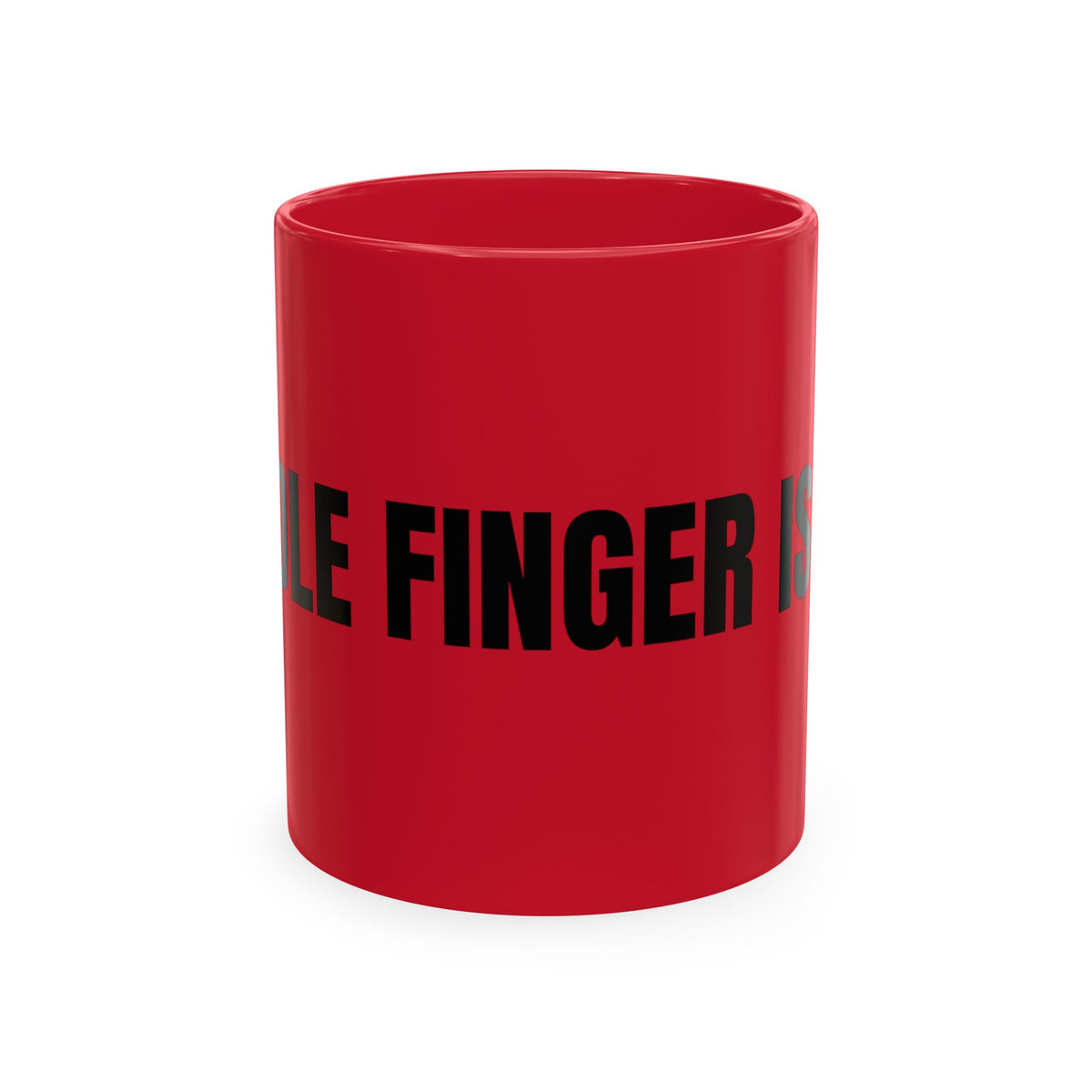 No ShopCo Middle Finger Is Life 11oz mug – photo 9