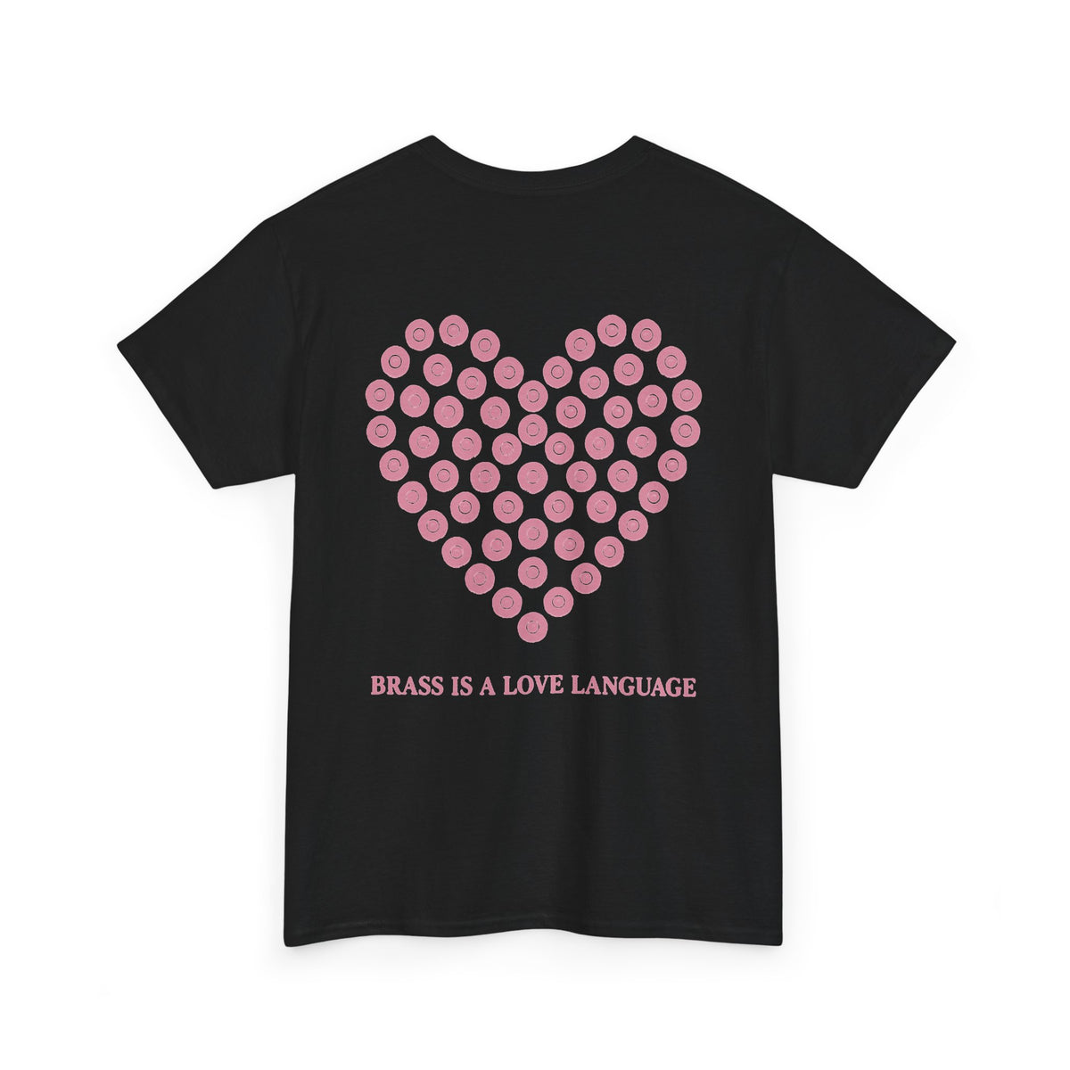 No ShopCo Brass Is A Love Language T-shirt with pink heart back artwork and pink chest logo