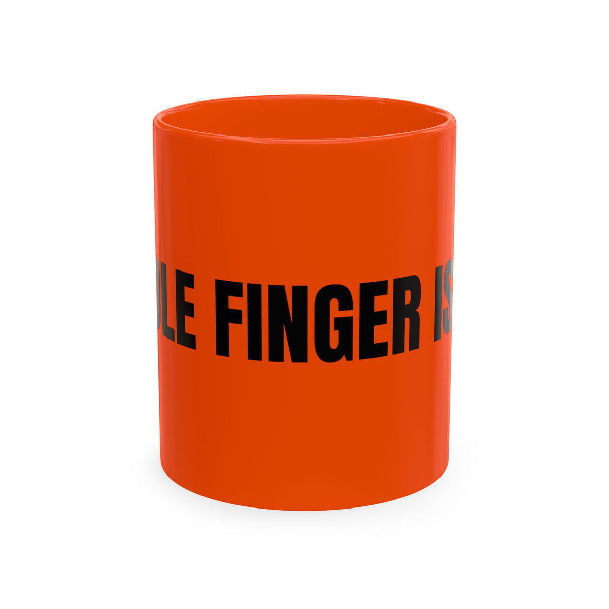 No ShopCo Middle Finger Is Life 11oz mug – photo 8