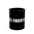 No ShopCo Middle Finger Is Life black ceramic coffee mug with white lettering, 11oz and 15oz