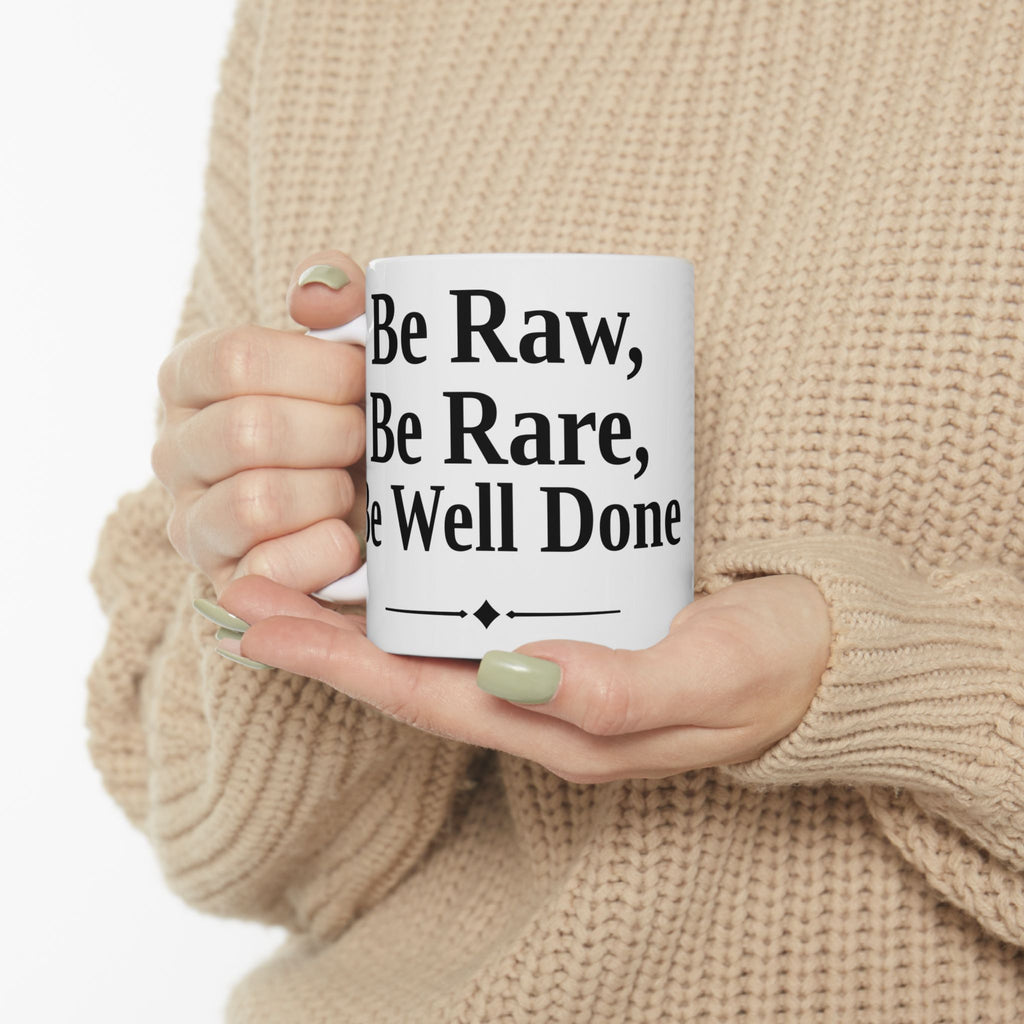 No ShopCo Be Raw Be Rare Be Well Done white mug – photo 8