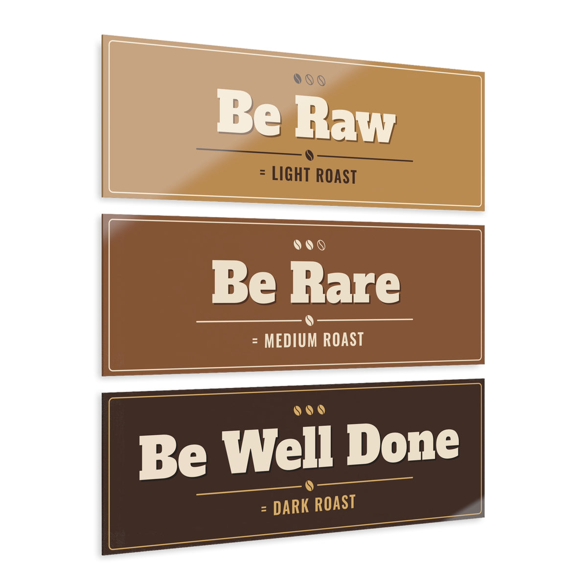 No ShopCo Be Raw Be Rare Be Well Done acrylic wall art – photo 2